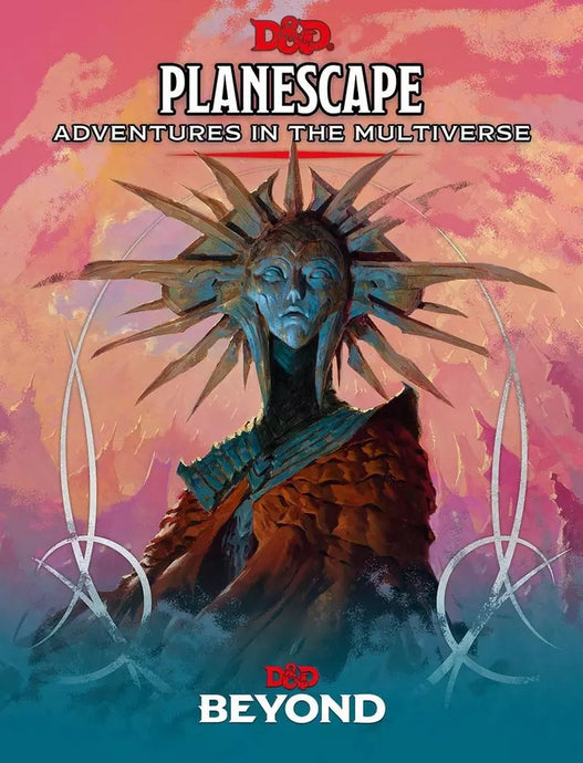 D&D Planescape : Adventures in the Multiverse