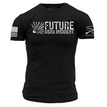Grunt Style Future OSHA Incident T-Shirt (Black) Size XL