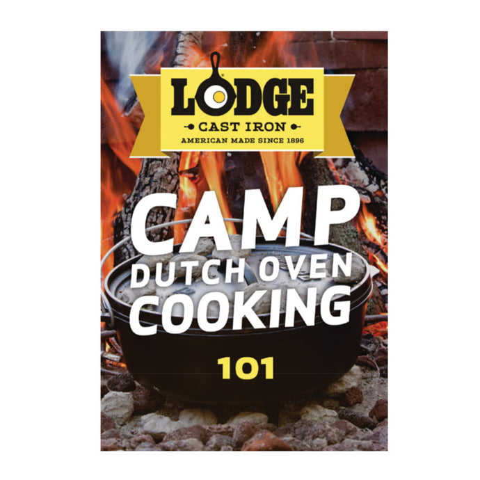 Lodge Camp Dutch Oven Cooking 101 Recipe Book