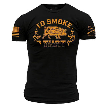 Grunt Style I'd Smoke That T-Shirt (Black) Size S