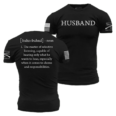 Grunt Style Husband Defined T-Shirt (Black) Size 3XL