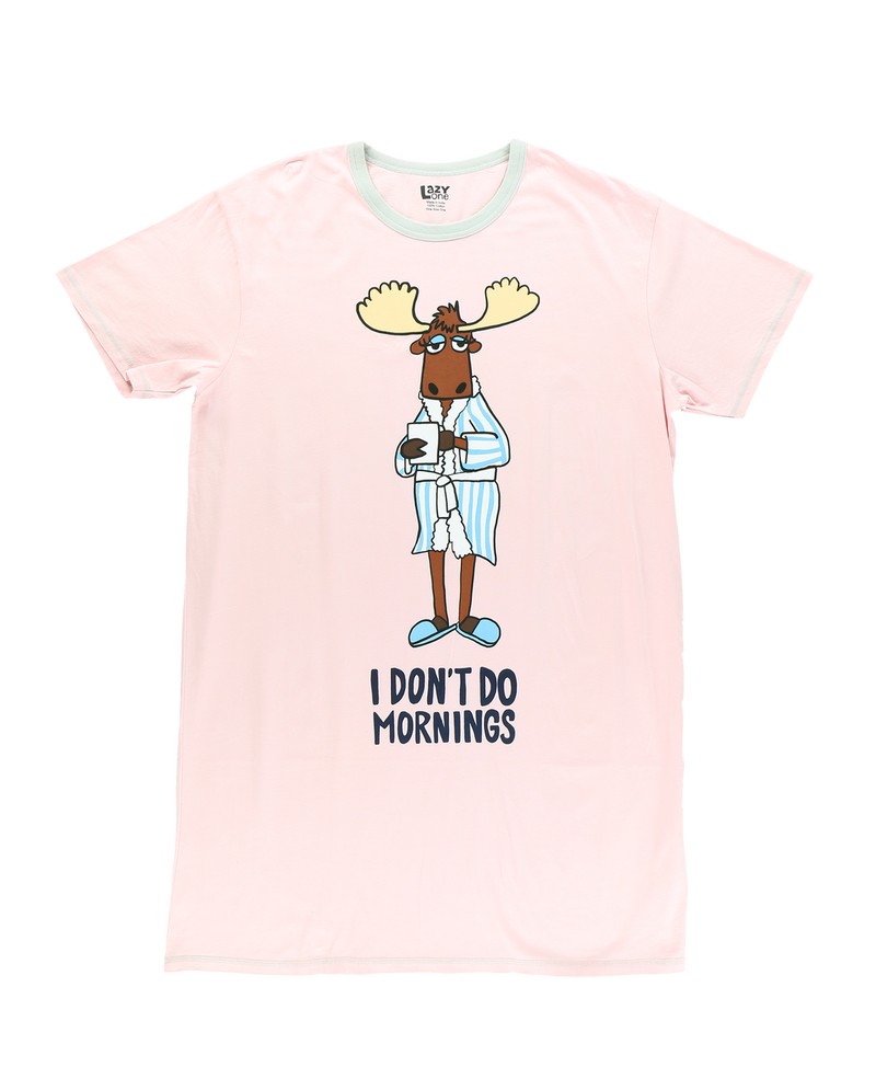 Load image into Gallery viewer, I Don&#39;t Do Mornings Moose Nightshirt
