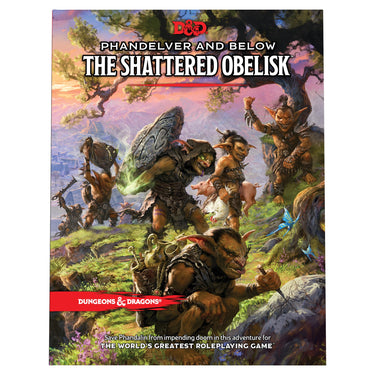 D&D 5th Edition: Phandelver and Below - The Shattered Obelisk