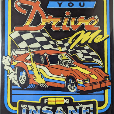 Steven Rhodes - You Drive Me Insane Poster