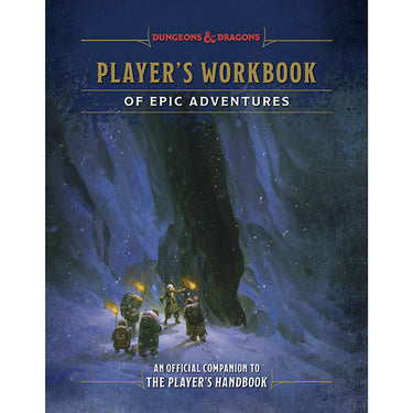 D&D 5e: Player's Workbook of Epic Adventures
