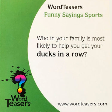 WORD TEASERS Funny Sports Sayings